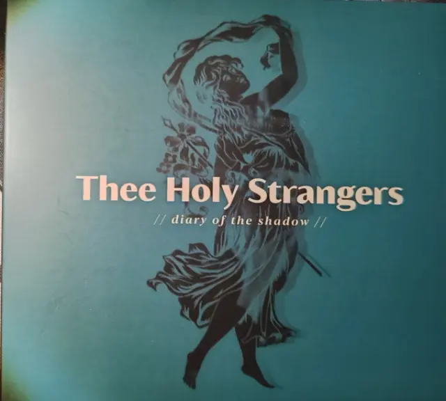 Thee Holy Strangers - Diary Of The Shadow (CD)