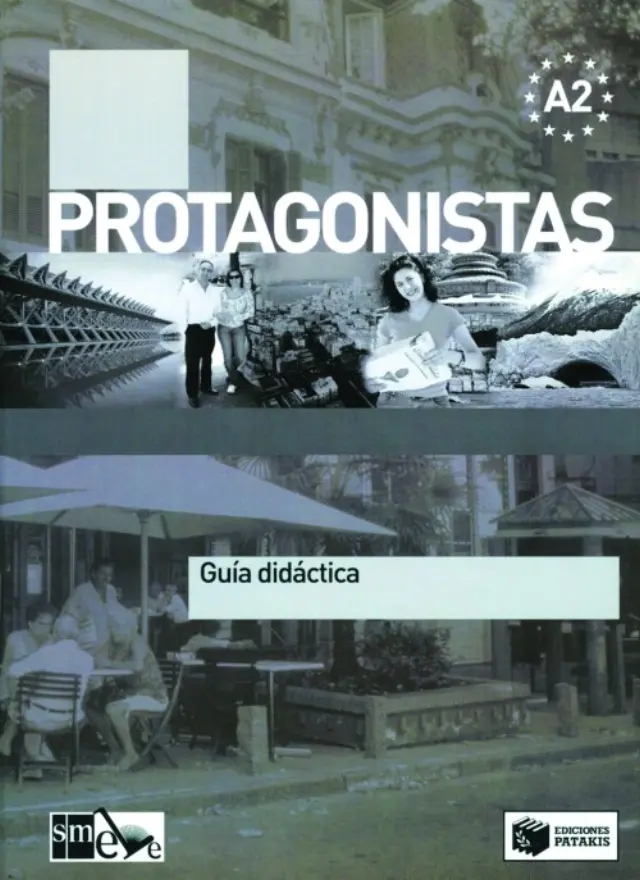 Protagonistas A2 – Guía didáctica