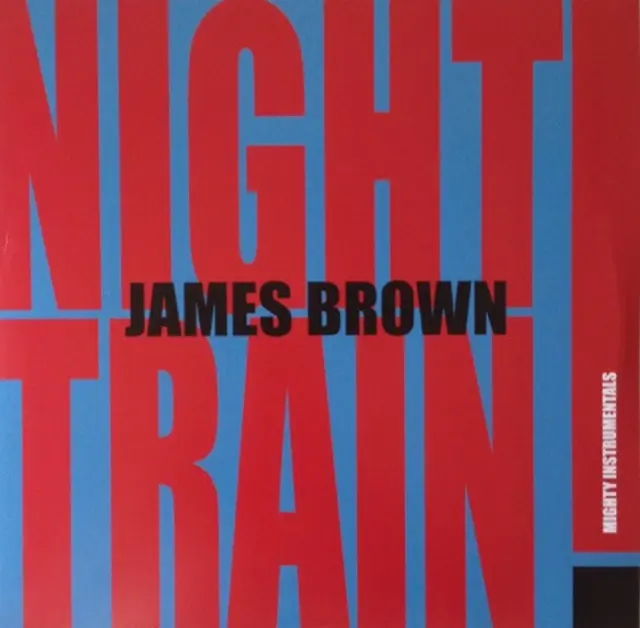 James Brown - Night Train! (Mighty Instrumentals) (Vinyl)