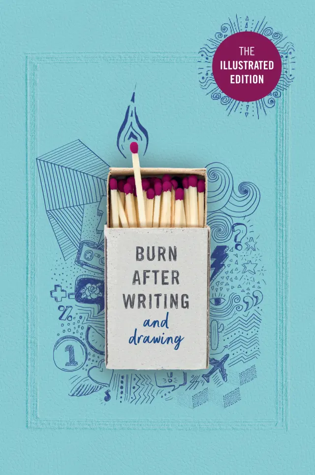 BURN AFTER WRITING (ILLUSTRATED) (9781529148404)