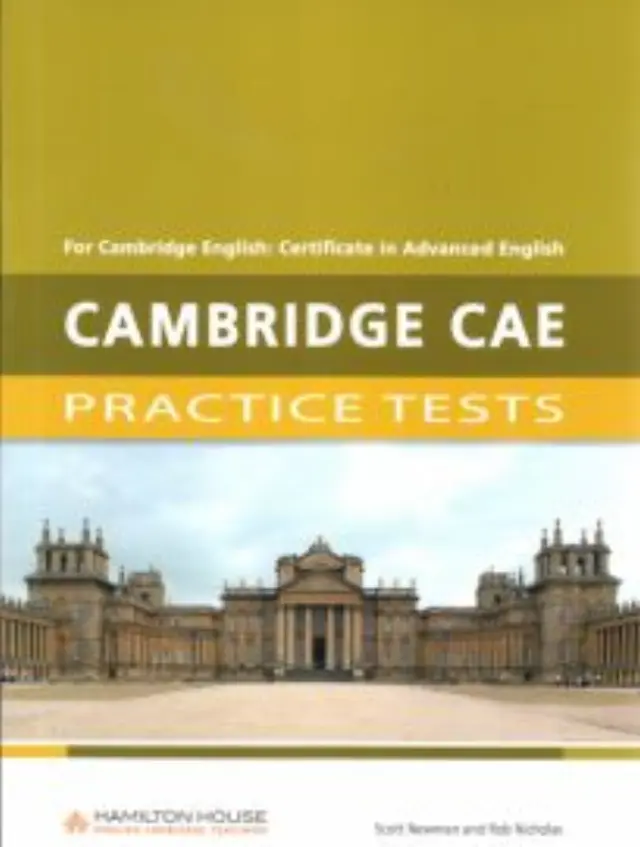 CAMBRIDGE CAE PRACTICE TESTS SB