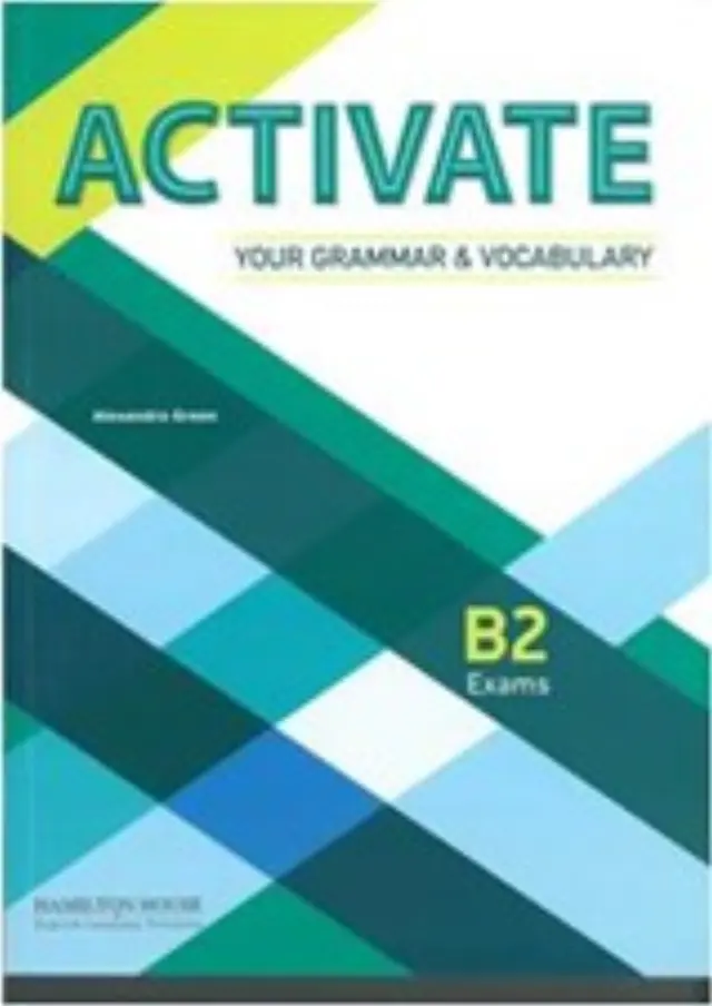 ACTIVATE YOUR GRAMMAR + VOCABULARY B2 SB