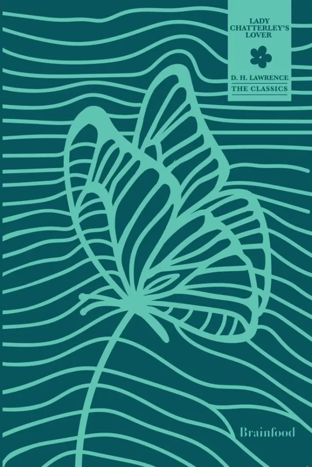Lady Chatterley’s Lover / D.H. Lawrence (Brainfood)