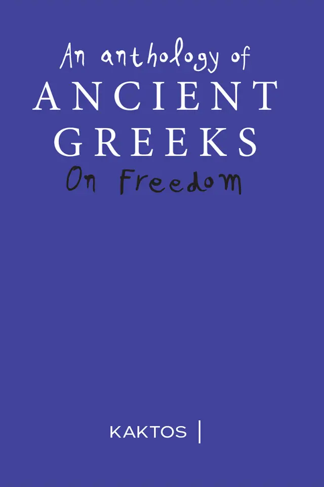 An Anthology on Freedom