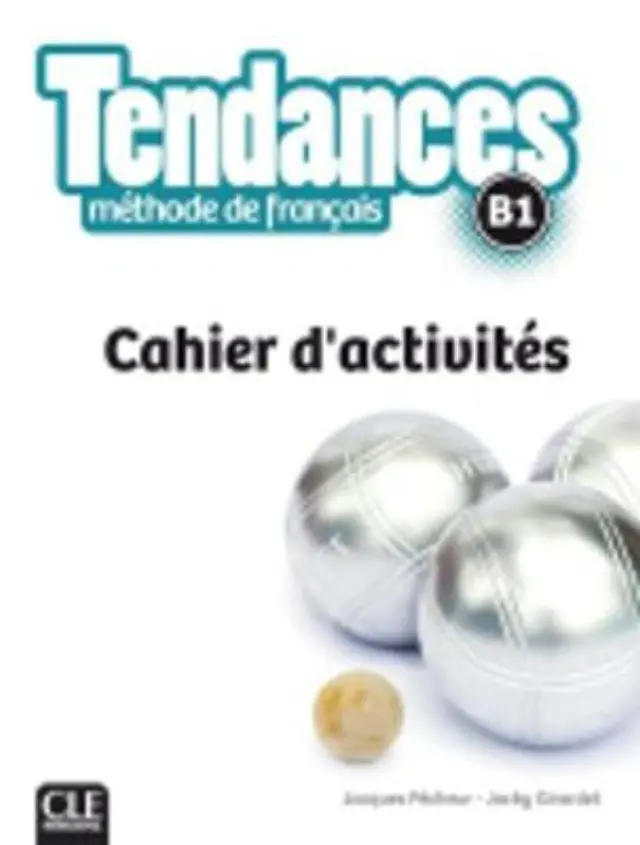 TENDANCES B1 CAHIER