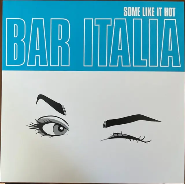 bar italia - Some Like It Hot (Vinyl)