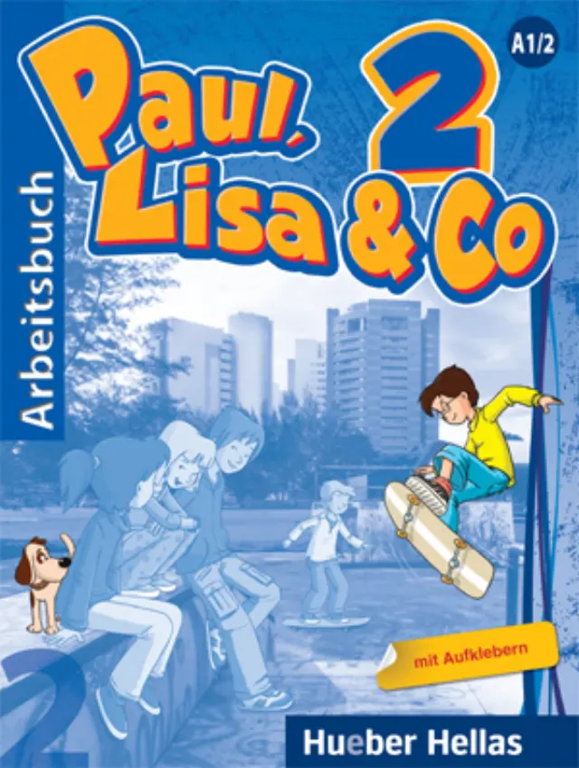 PAUL, LISA + CO 2 ARBEITSBUCH MIT AUFKLEBERN UND SPIELVORLAGEN