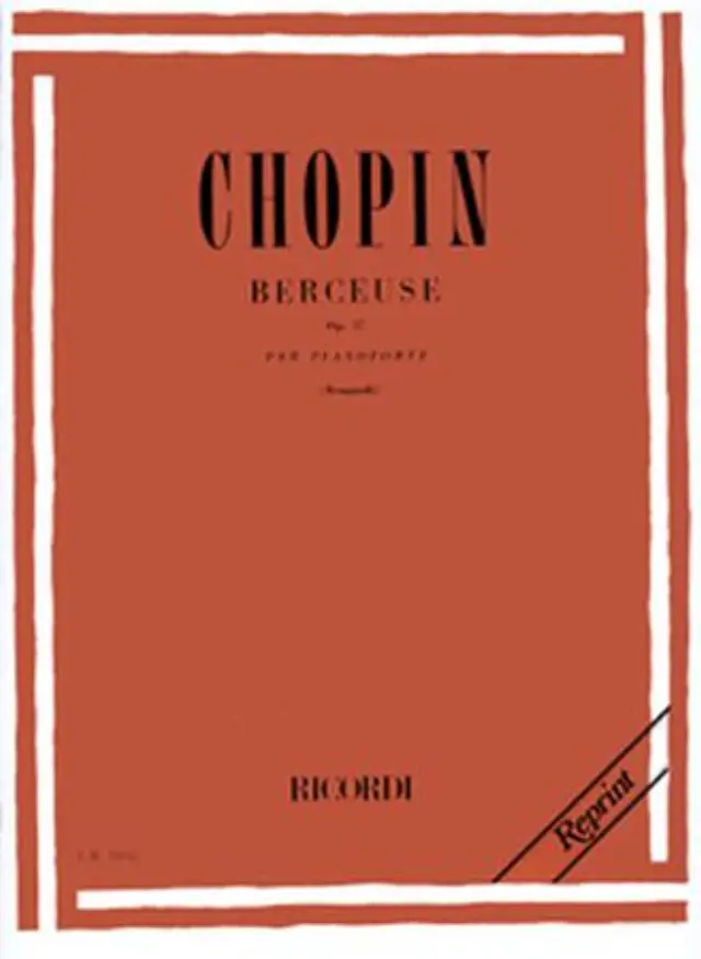 Frederic Chopin - Berceuse op. 57 per pianoforte / Εκδόσεις Ricordi