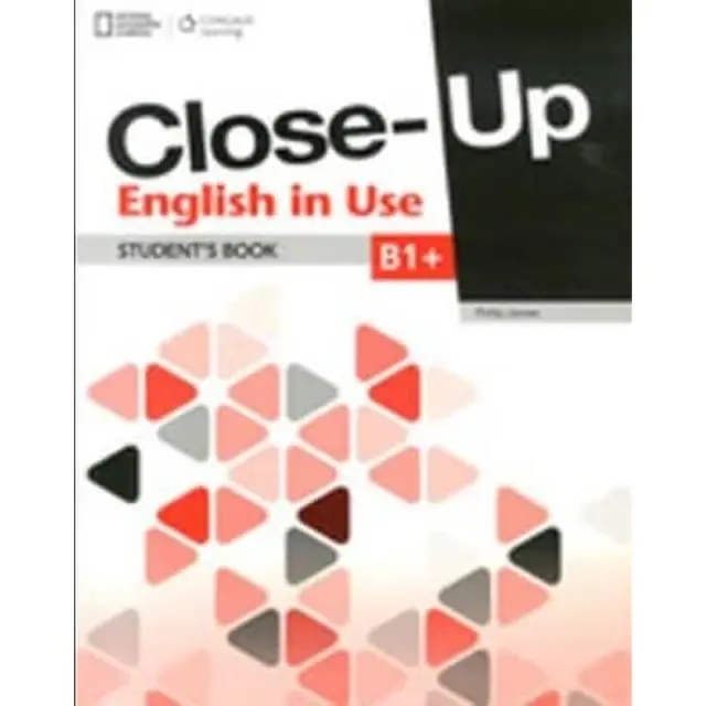 CLOSE-UP ENGLISH IN USE B1+ STUDENT S BOOK 2ND ED