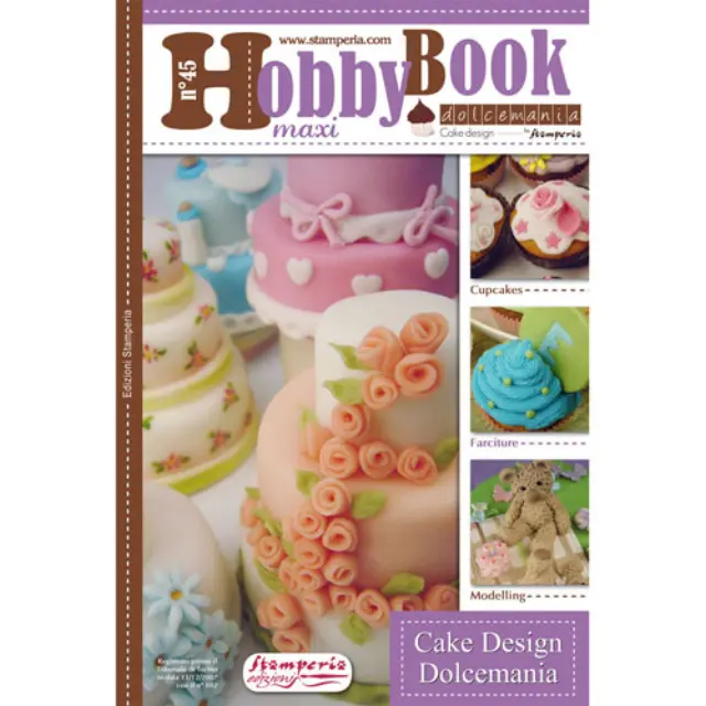 Βιβλίο Stamperia Hobby Book No45 - Maxi Dolcemania Cake Design