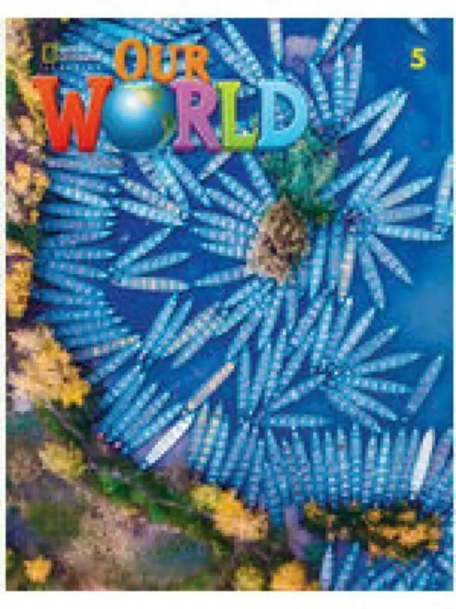 OUR WORLD 5 BUNDLE (SB + EBOOK + WB WITH ONLINE PRACTICE) - BRE 2ND ED