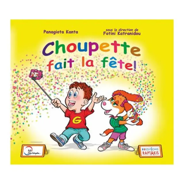 CHOUPETTE FAIT LA FETE! 2 METHODE