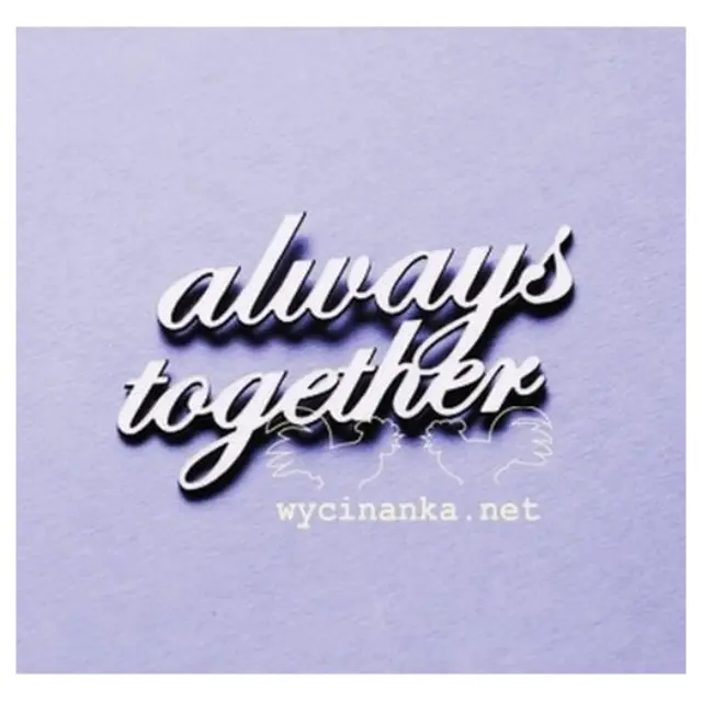 Διακοσμητικό Chipboard «Always Together»,4 x 6,2 cm