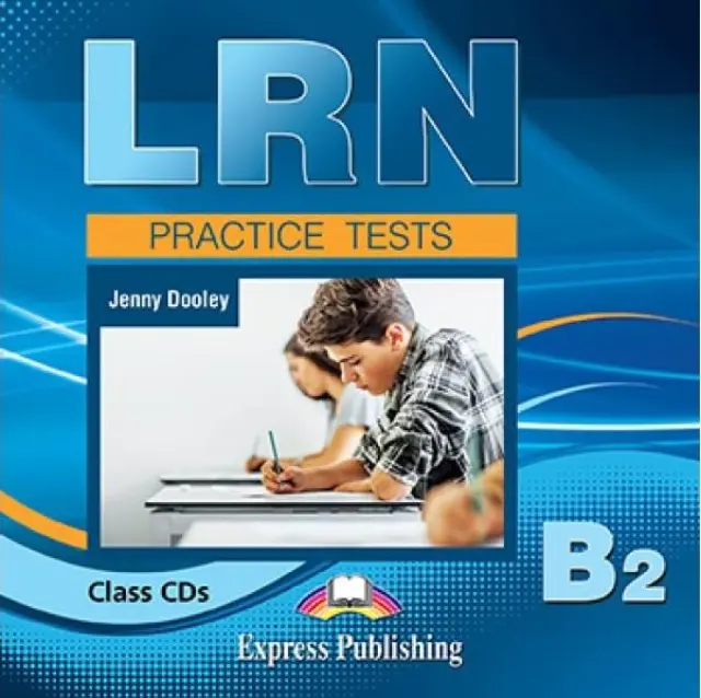 PREPARATION + PRACTICE TESTS FOR LRN EXAM B2 CD CLASS (2)