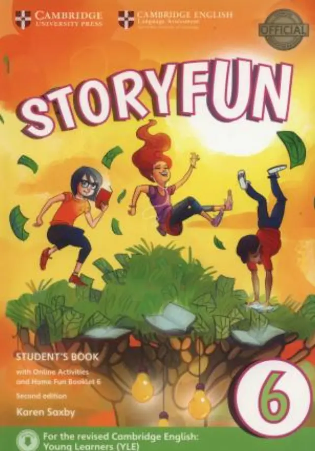 STORYFUN 6 SB (+ HOME FUN BOOKLET + ONLINE ACTIVITIES) (FOR REVISED EXAM FROM 2018 - FLYERS) 2ND ED
